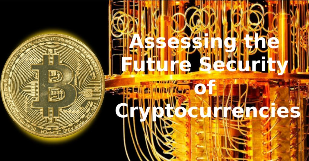 Assessing the Future Security of Cryptocurrencies